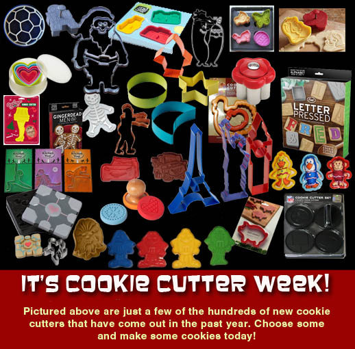 Cookie Cutter Week